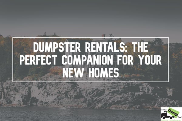 dumpster-rentals-new-home-new