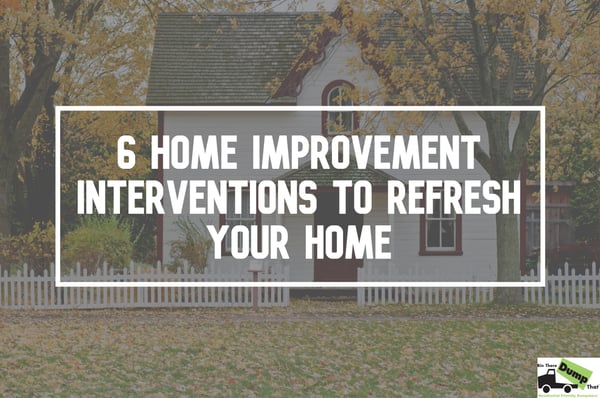 home-improvement-interventions-refresh-home-new